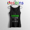 I Paused My Game To Be Here Tank Top Gamer Tank Tops S-3XL