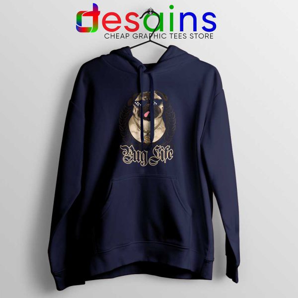 Pug Life Style Navy Hoodie Pug Dog Breed Hoodies