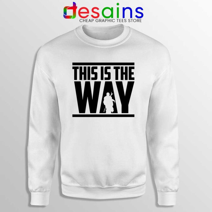 This is the Way White Sweatshirt The Mandalorian Sweater S-3XL