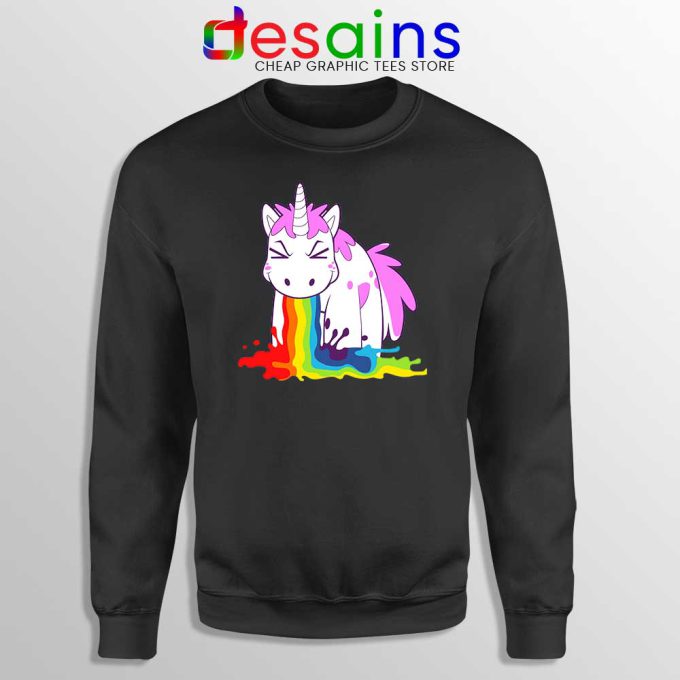 Unicorn I Puke Rainbows Black Sweatshirt Unicorns Sweater S-3XL