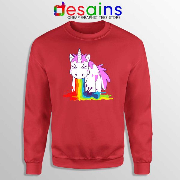 Unicorn I Puke Rainbows Red Sweatshirt Unicorns Sweater S-3XL