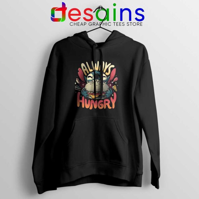Always Hungry Stitch Hoodie