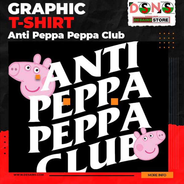 Anti Peppa Peppa Club Graphic T-shirt Funny