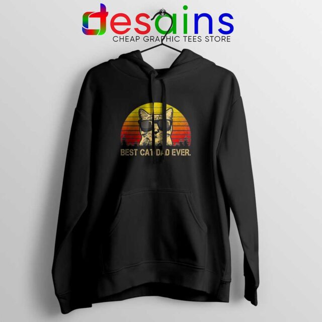 Best Cat Dad Ever Hoodie