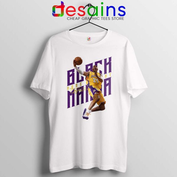 Best Dunks Black Mamba Tshirt White Kobe Bryant RIP NBA Tees