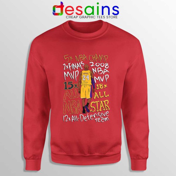 Best Kobe Bryant Accolades Red Sweatshirt RIP Kobe Bryant NBA