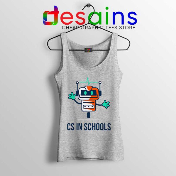 CS in Schools Robot Sport Grey Tank Top Computer Science Tops S-3XL