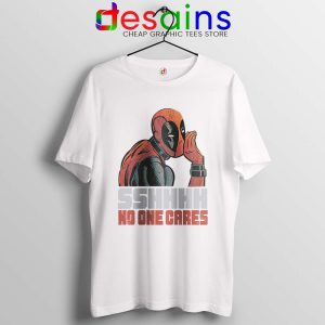 Deadpool No One Cares White Tshirt Funny Deadpool Tee Shirts