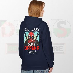 Deadpool-style parody hoodie with bold red and white quote