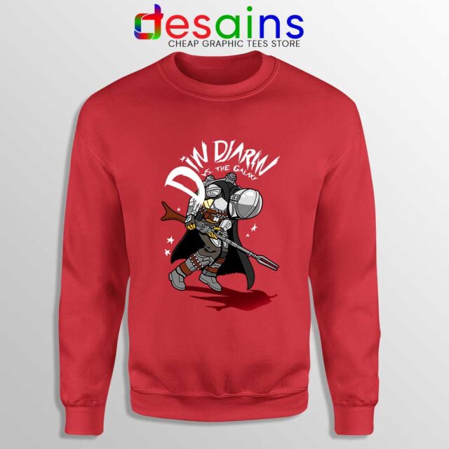 Din Djarin Vs The Galaxy Sweatshirt