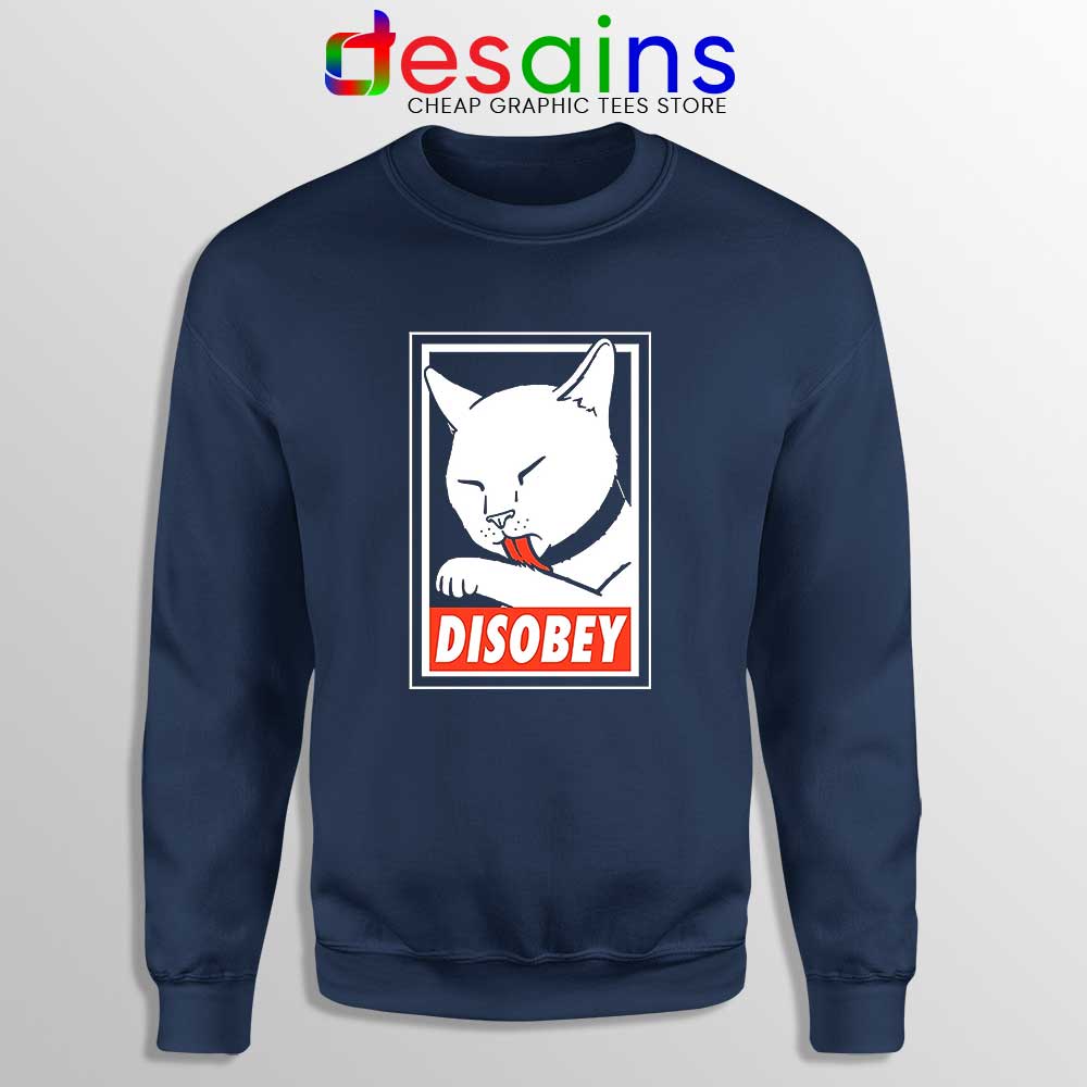 Disobey Cat Sweatshirt Obey Sweater S-3XL