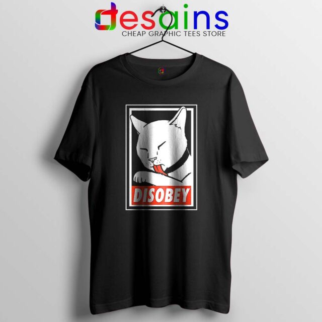 Disobey Cat Tshirt