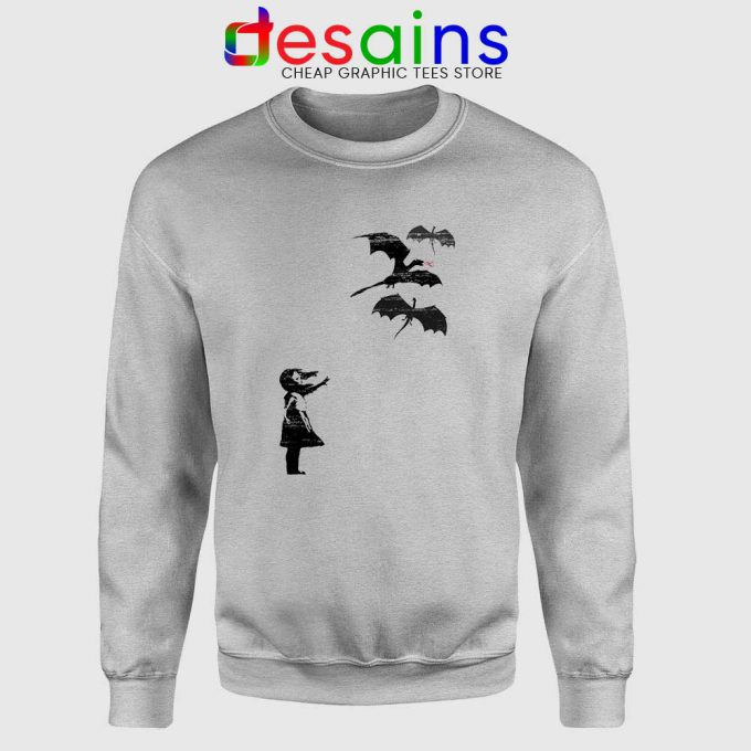 Girl With Dragons Sport Grey Sweatshirt Banksy Khaleesi Sweater