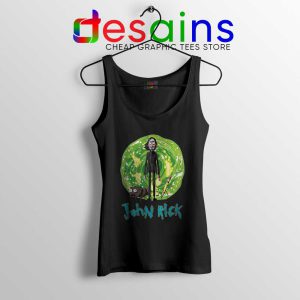 John Rick Chapter 3 Tank Top Rick Sanchez John Wick Tops S-3XL