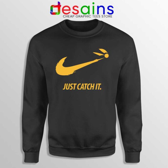 Just Catch It Sweatshirt