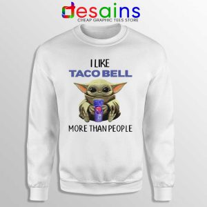 Taco Bell Baby Yoda White Sweatshirt The Child Mandalorian Sweaters