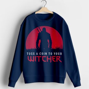 Toss A Coin to Your Witcher Navy Sweatshirt Netflix Season 3