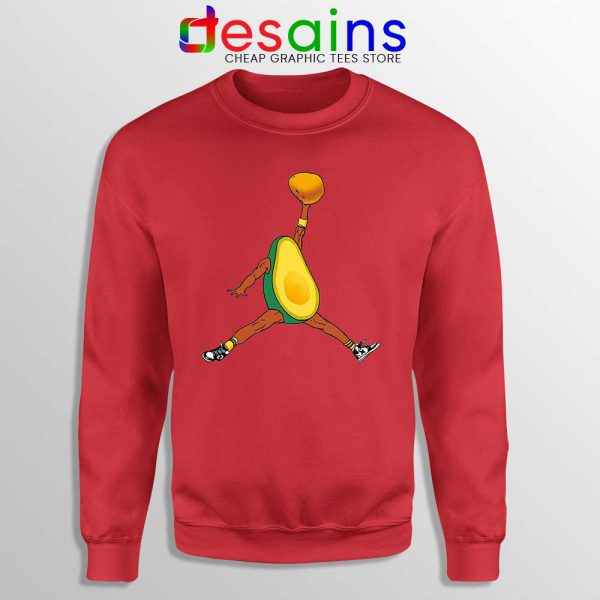 Avocado Air Jordan Red Sweatshirt Funny Avocado Fruit Sweaters