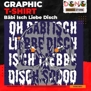 Bäbi Isch Liebe Disch Graphic T-shirt Oliver Pocher
