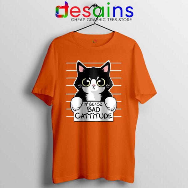 Bad Cattitude Cat Mug Shot Orange Tshirt Funny Cats Lovers Tees