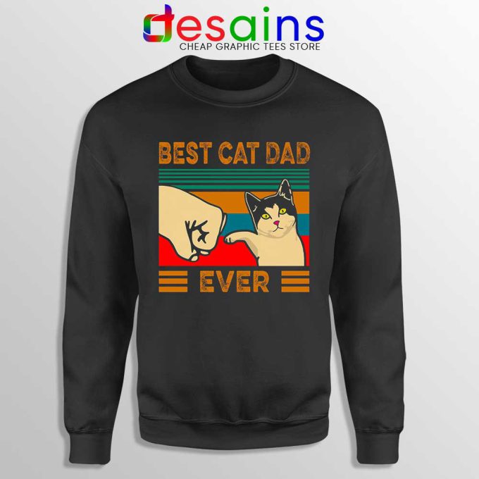 Cat Dad Meme Sweatshirt Best Cat Guy Ever Sweaters S-3XL