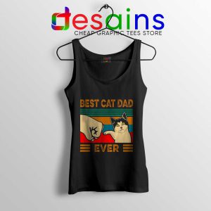 Cat Dad Meme Tank Top Best Cat Guy Ever Tops S-3XL
