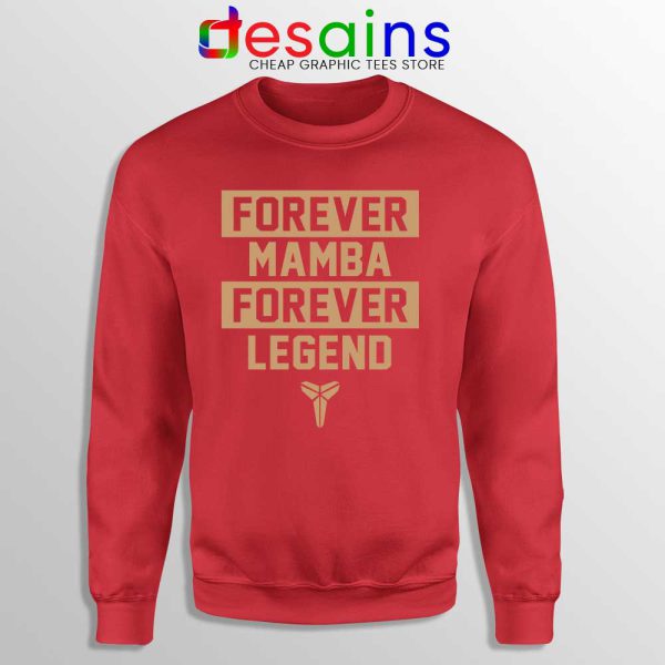 Forever Mamba Forever Legend Red Sweatshirt RIP Kobe Bryant