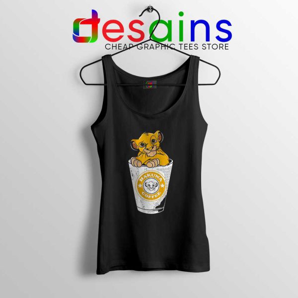 Hakuna Starbucks Coffee Tank Top The Lion King Tops S-3XL