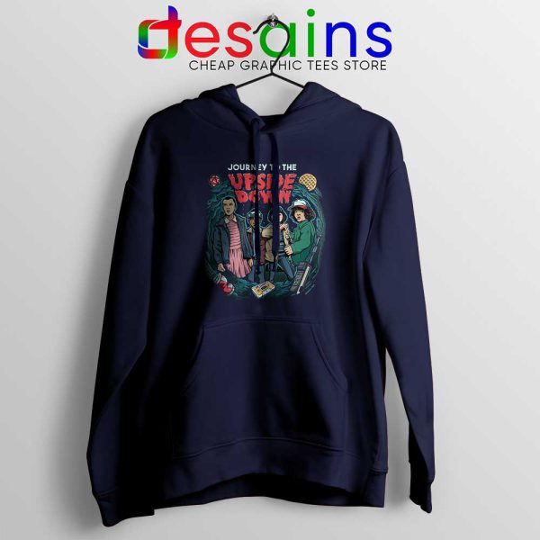 Journey To The Upside Down Navy Hoodie Stranger Things Hoodies