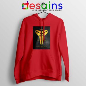 Kobe Bryant Tribute Quotes Red Hoodie You Asked for my Hustle