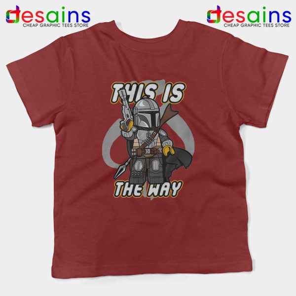 Lego Mando The Mandalorian Maroon Kids Tshirt This Is the Way Youth