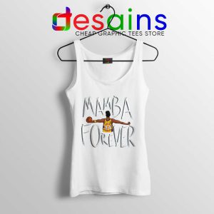 Mamba Forever Kobe Bryant White Tank Top Thanks Mamba Tops