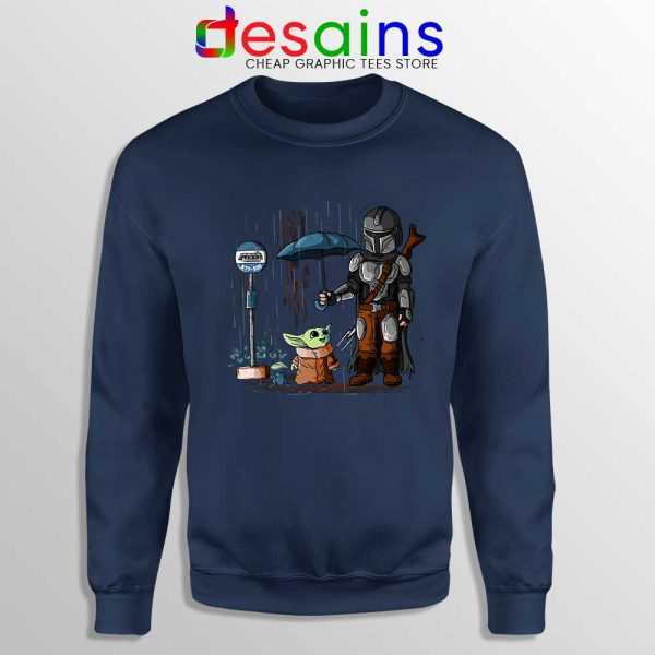 My Neighbor Baby Yoda Navy Sweatshirt The Mandalorian Sweaters