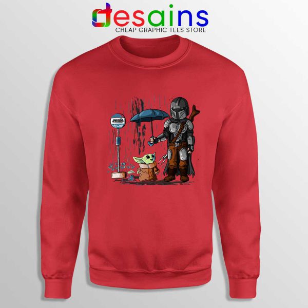 My Neighbor Baby Yoda Red Sweatshirt The Mandalorian Sweaters