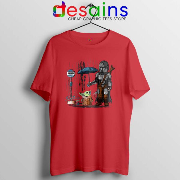 My Neighbor Baby Yoda Red Tshirt The Mandalorian Tees