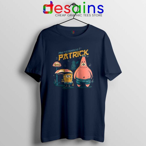 My Neighbor Patrick Star Navy Tshirt SpongeBob SquarePants Tees