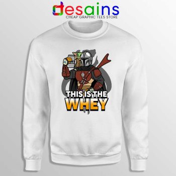 This is The Whey Protein Sweatshirt Fitness Mandalorian Sweaters S-3XL