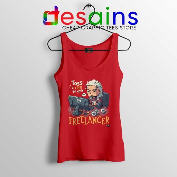 Tos A Coin To Your Freelancer Red Tank Top The Witcher Tops Size S-3XL