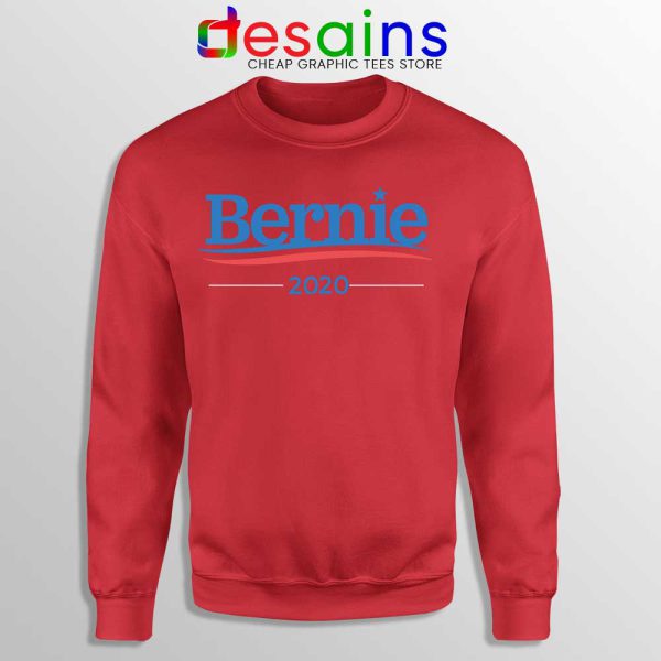 Bernie Sanders 2020 Campaign Red Sweatshirt Democratic Sweaters