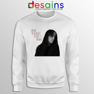 Smiling Billie Eilish No Time To Die Sweatshirt Bond Movie