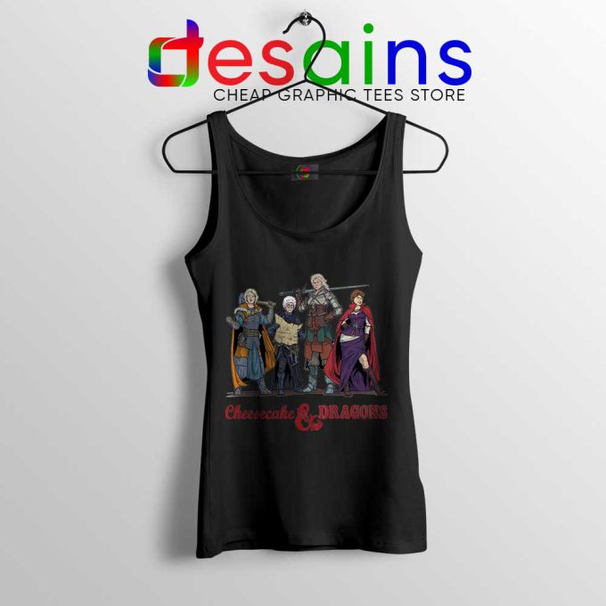 Cheesecake and Dragons Black Tank Top DnD The Golden Girls Tops