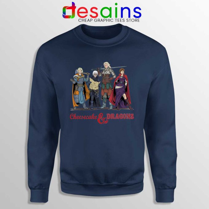 Cheesecake and Dragons Navy Sweatshirt DnD The Golden Girls Sweaters