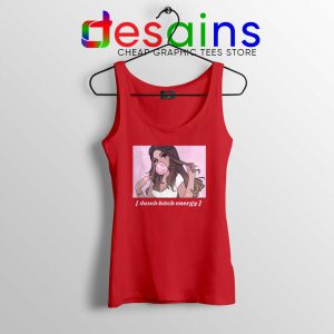 Dumb Bitch Energy Red Tank Top the Best of ANYI Tops