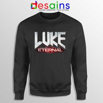 Luke Eternal Black Sweatshirt For God so loved the World Sweaters