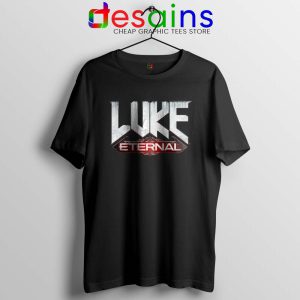 Luke Eternal Black Tshirt For God so loved the World Tees