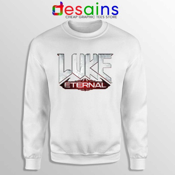 Luke Eternal Sweatshirt For God so loved the World Sweaters S-3XL