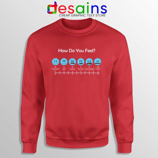 Meeseeks Emoticon Feel Red Sweatshirt Rick And Morty Episodes