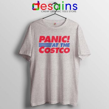 Panic At The Costco Cheap Sport Grey Tshirt Coronavirus Panic Tees