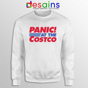 Panic At The Costco Sweatshirt Coronavirus Panic Sweaters S-3XL