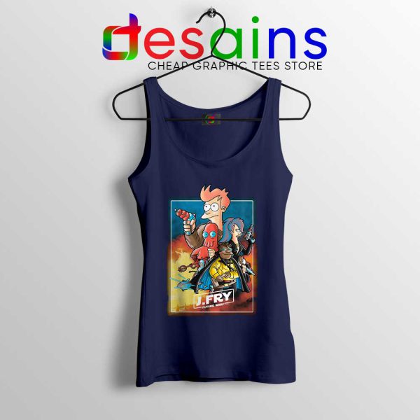 Philip J Fry Star Wars Navy Tank Top A Future Wars Story Tops